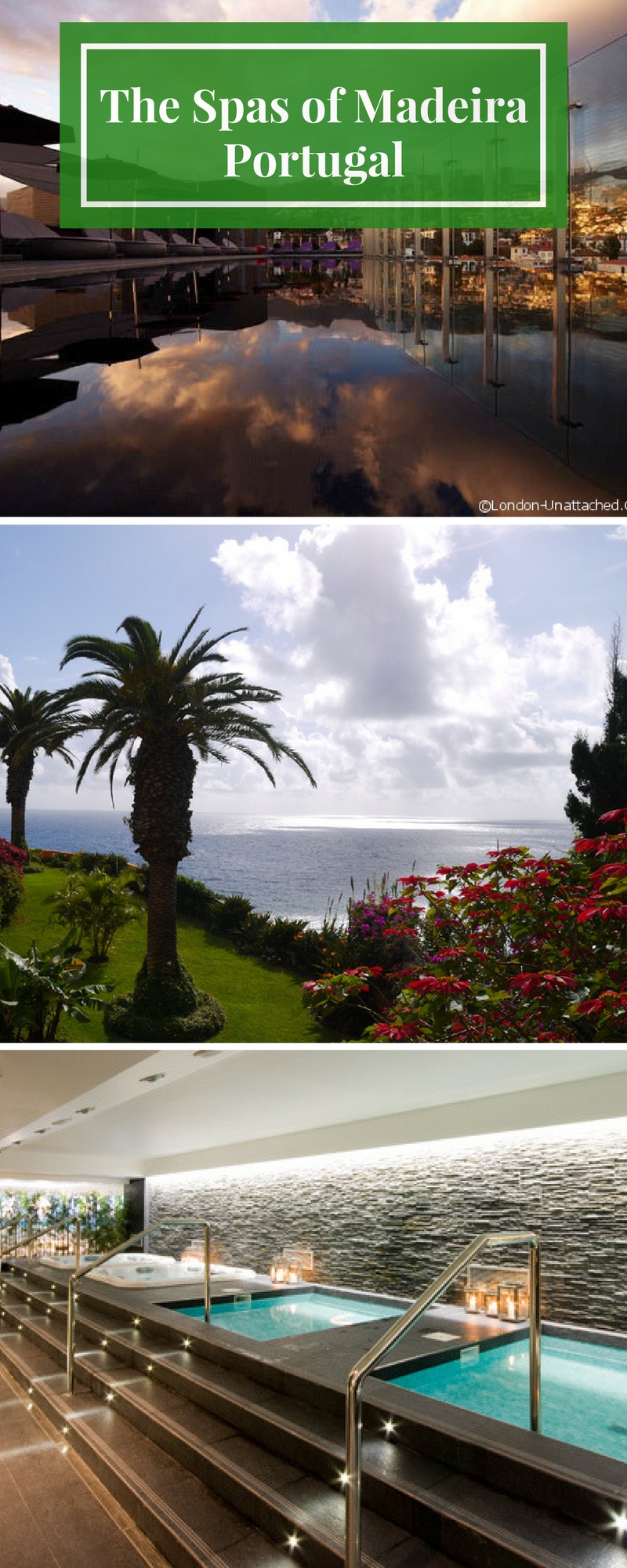 The Spas of Madeira Portugal