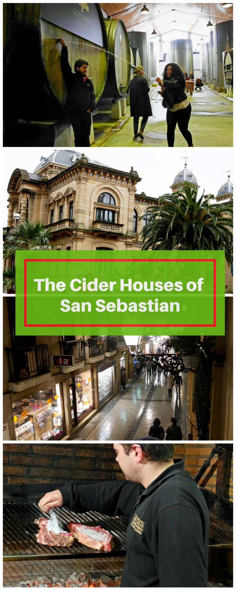 The cider houses of San Sebastian - Basque Spain The cider houses of San Sebastian - Basque Spain