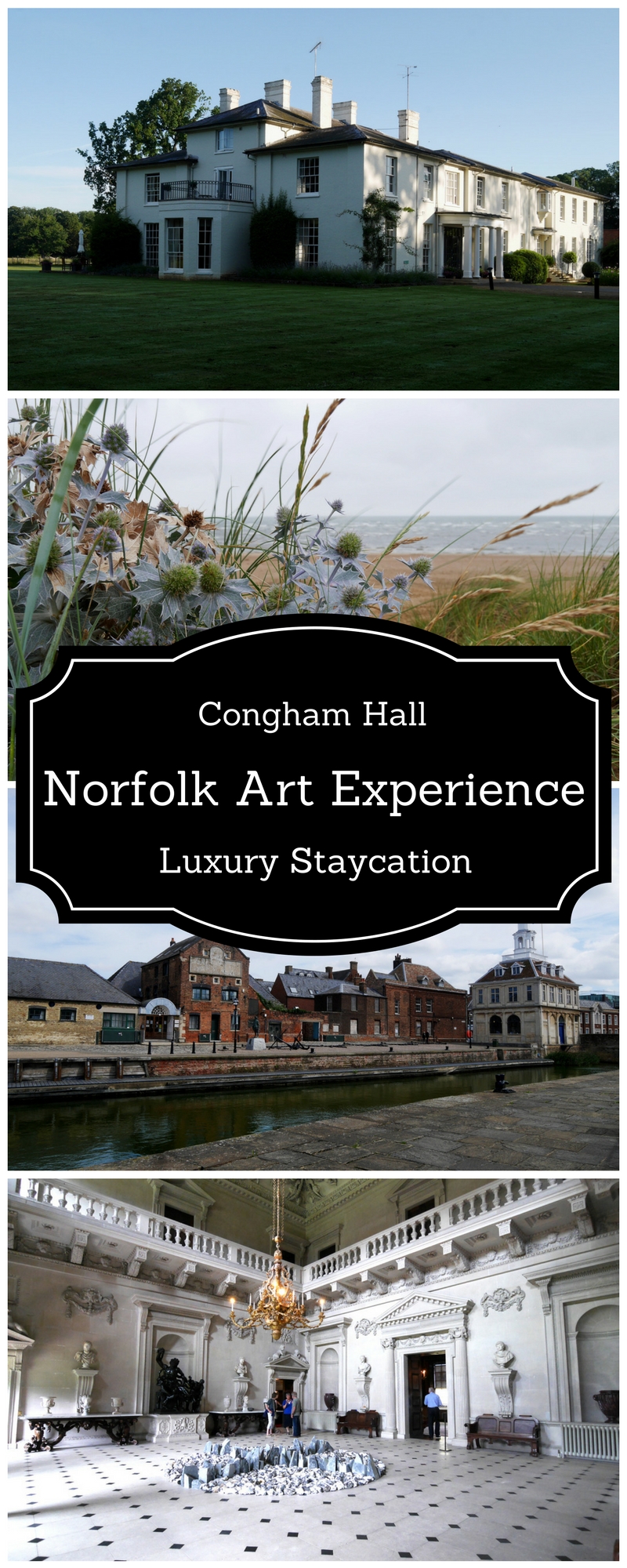 Congham Hall Norfolk - Country House and Spa Hotel. Staycation and Norfolk Art Experience at Congham Hall